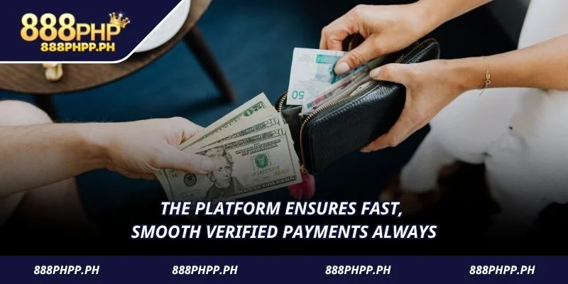 The platform ensures fast, smooth verified payments always