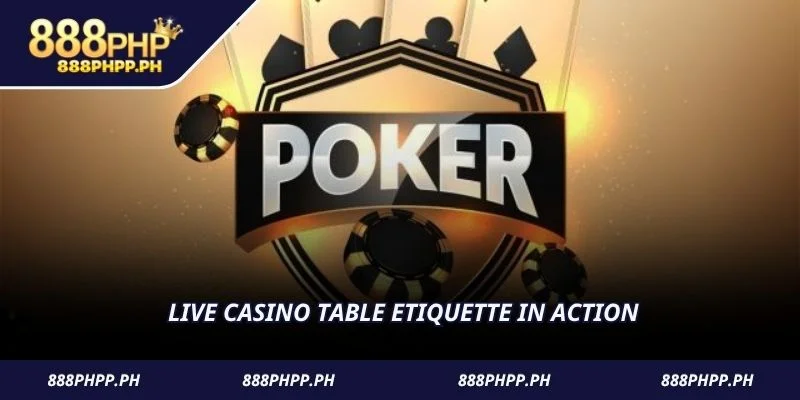 Live casino table etiquette in action