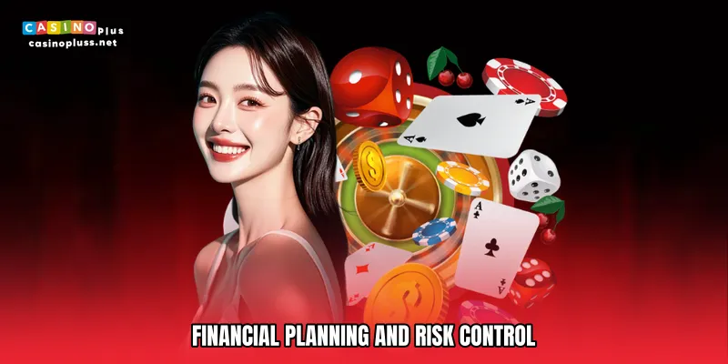 Financial Planning and Risk Control