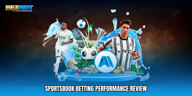 Sportsbook Betting Performance Review